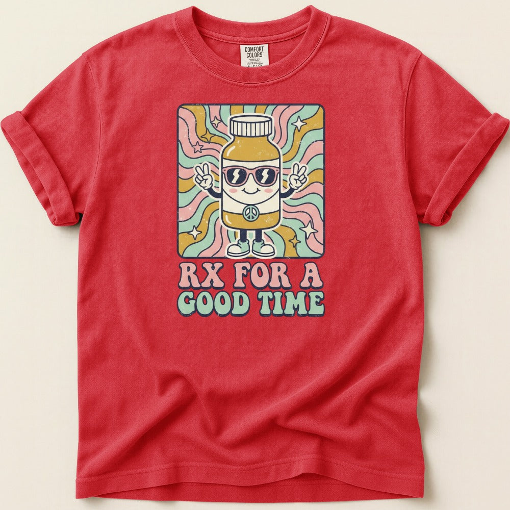 Rx for a Good Time Tee