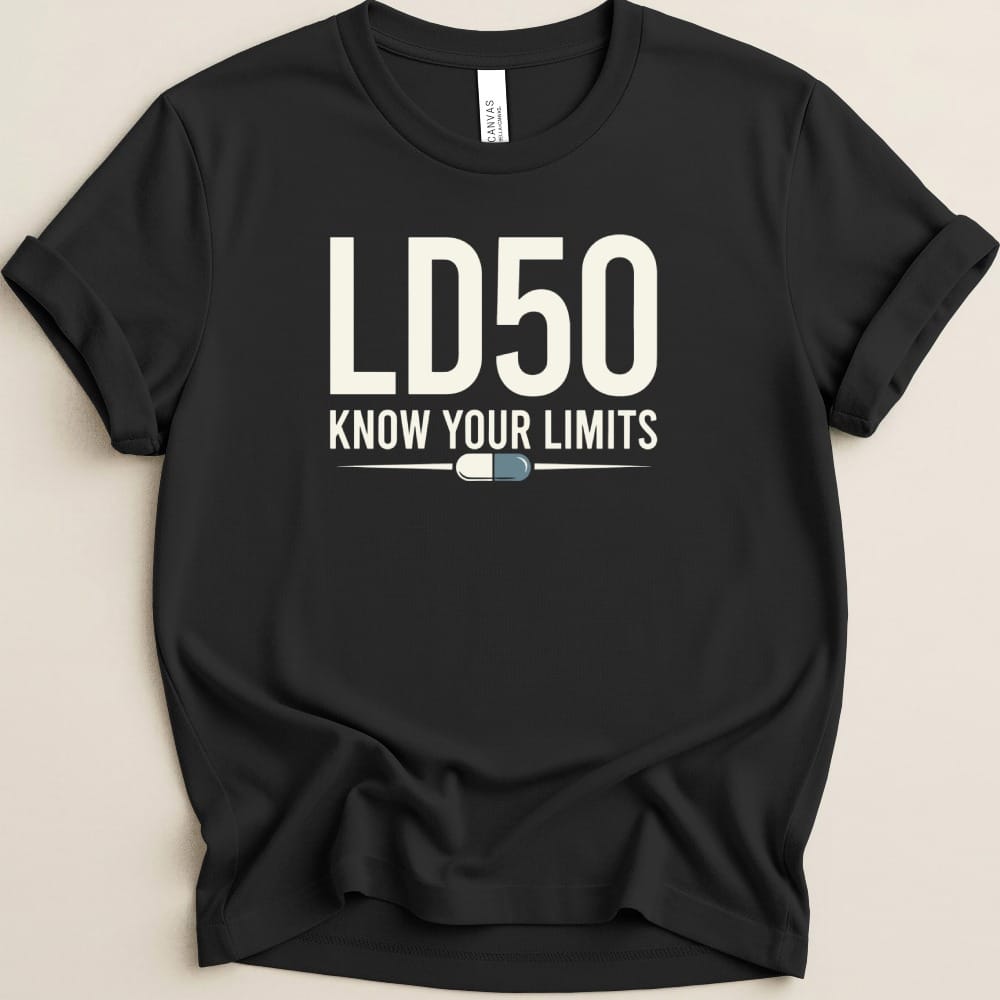 LD50 Know Your Limits Tee