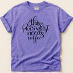 Purple t-shirt with "This Pharmacist Needs Coffee" text design.