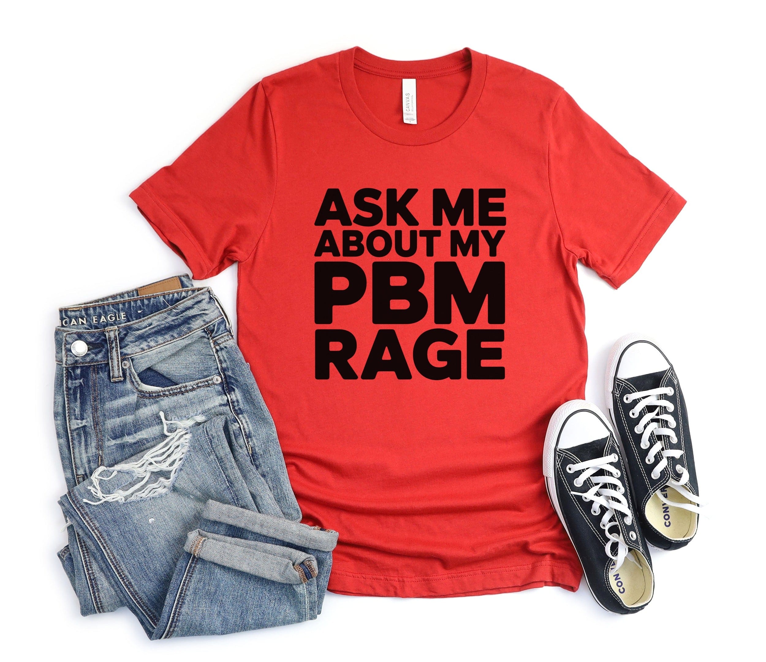 Ask Me About My PBM Rage Red T-Shirt product
