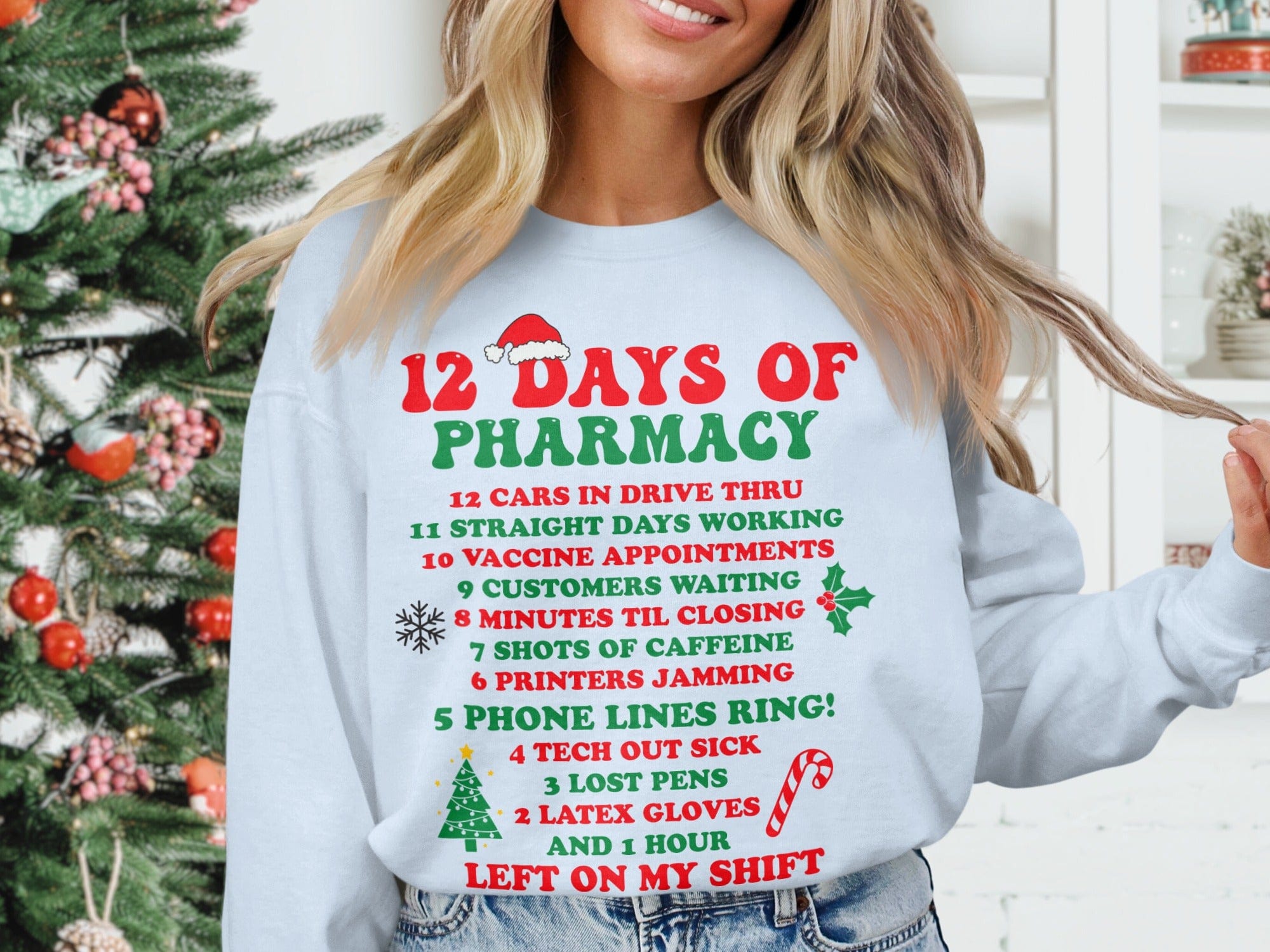 12 Days of Pharmacy Funny Christmas Sweatshirt