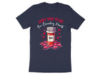 Don’t Talk to Me I’m Counting Hearts Tee