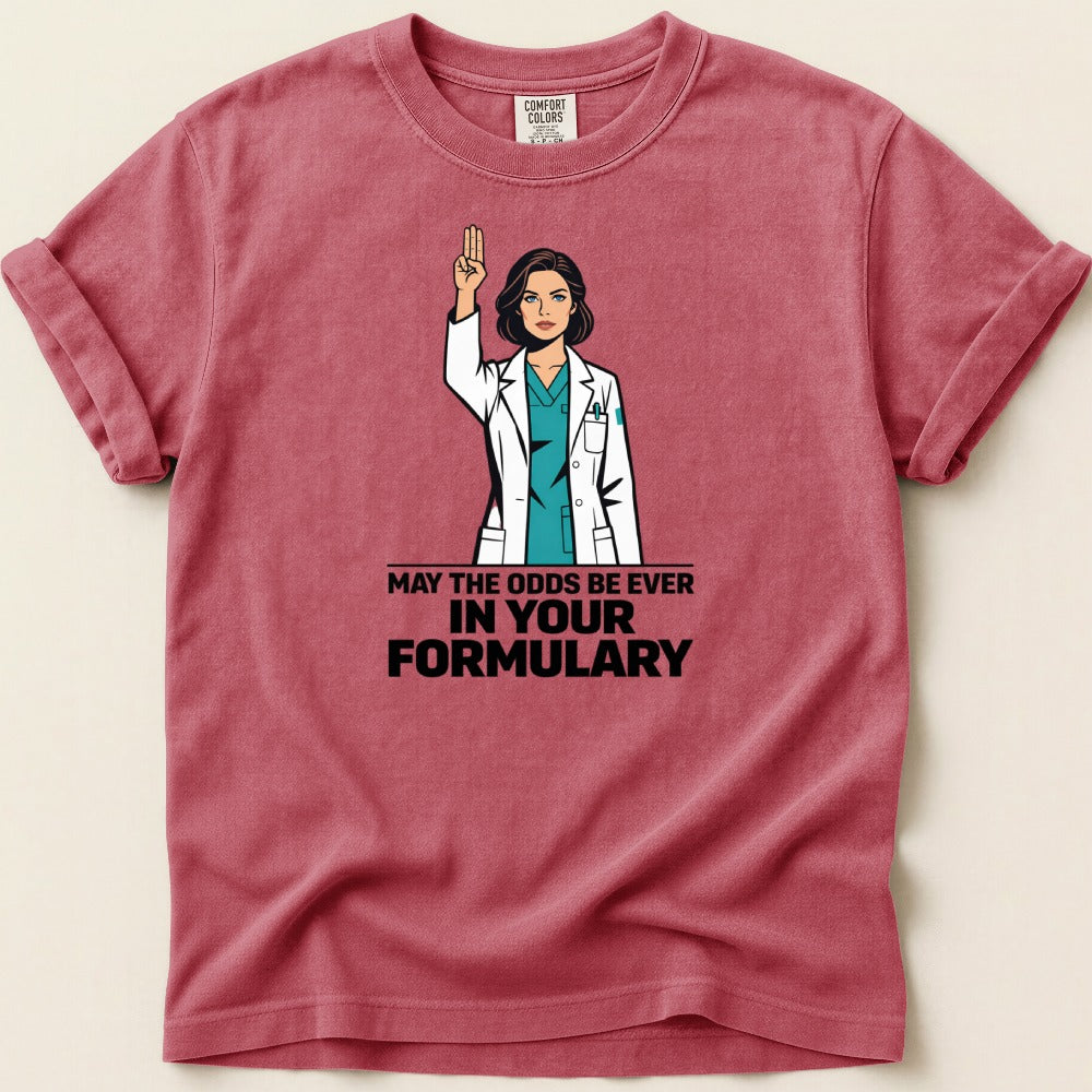 May the Odds Be Ever in Your Formulary Tee