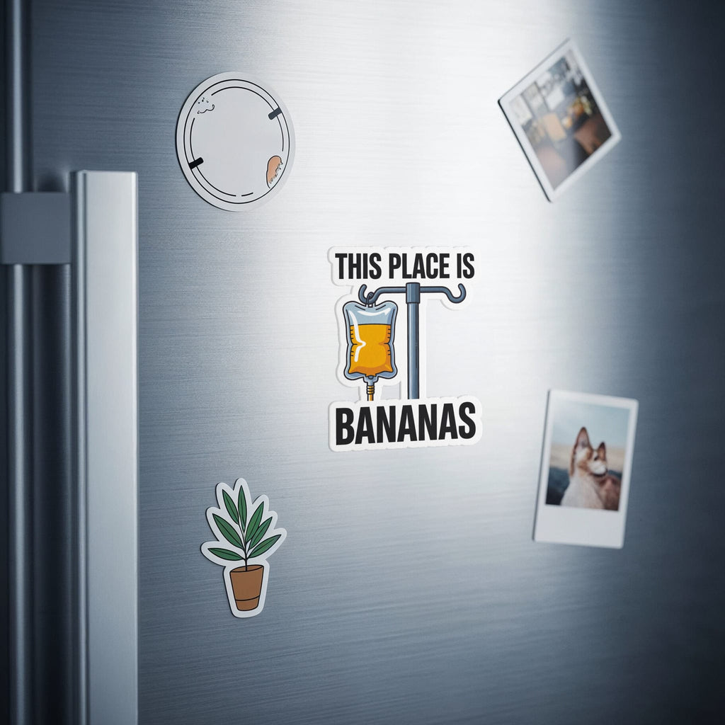 Sticker of an IV bag with "This place is bananas" text.