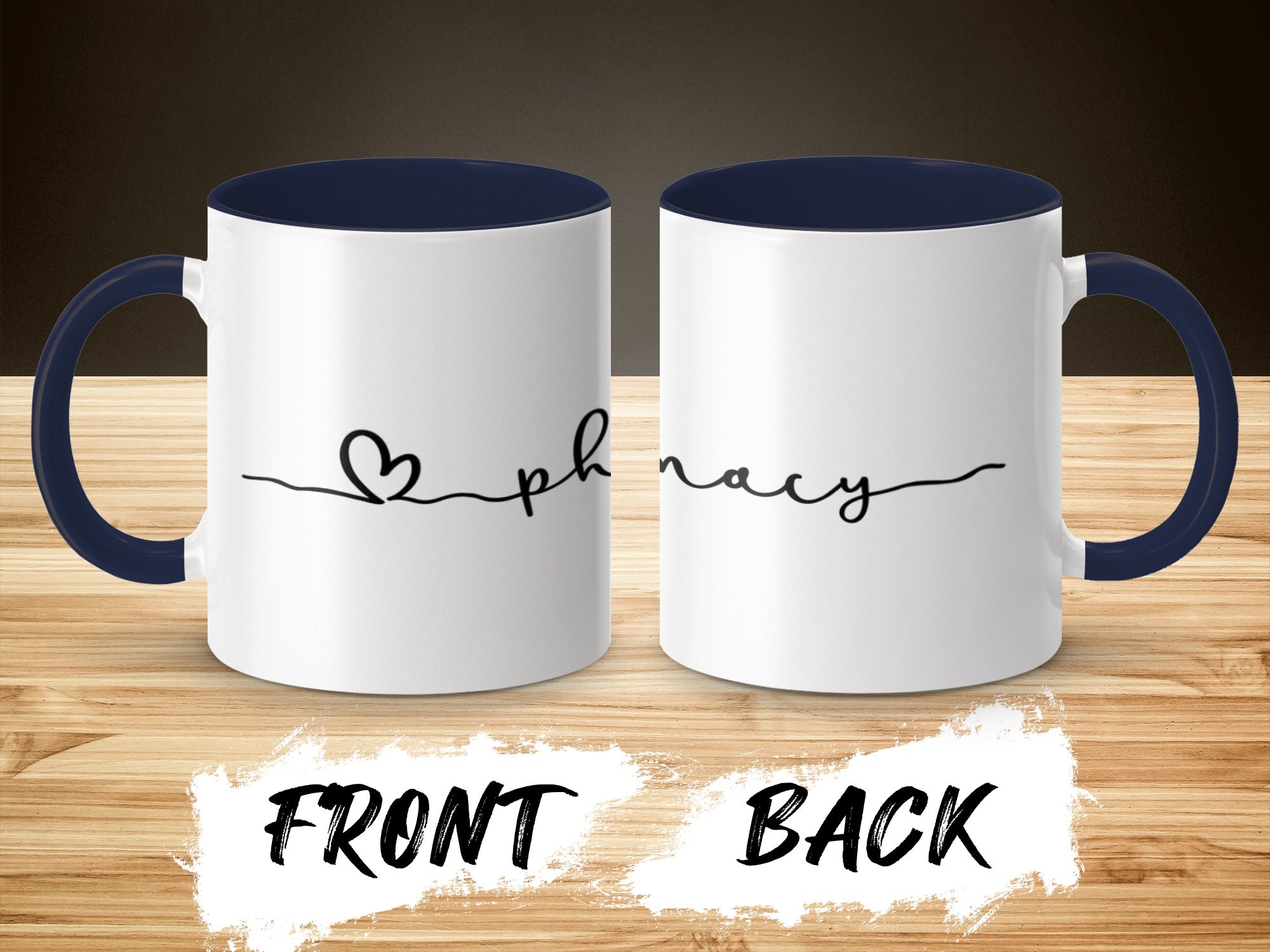 Cute Typography Front and Back Design Mug