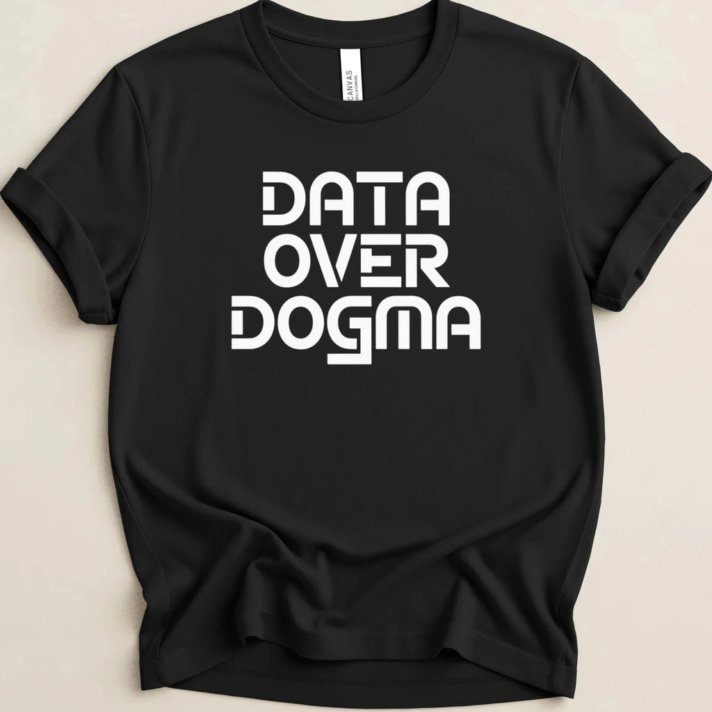 Data Over Dogma v2 Tee - Adverse Reactions