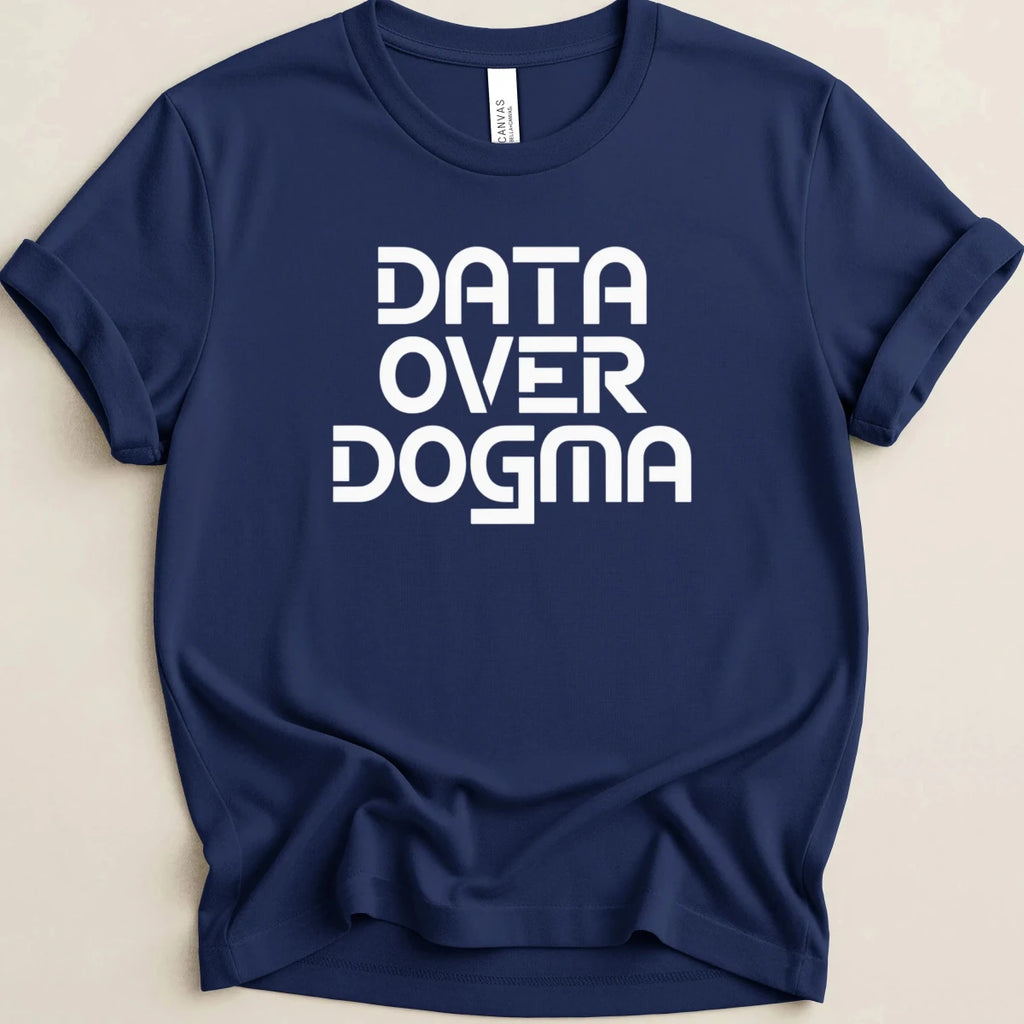 Data Over Dogma v2 Tee - Adverse Reactions