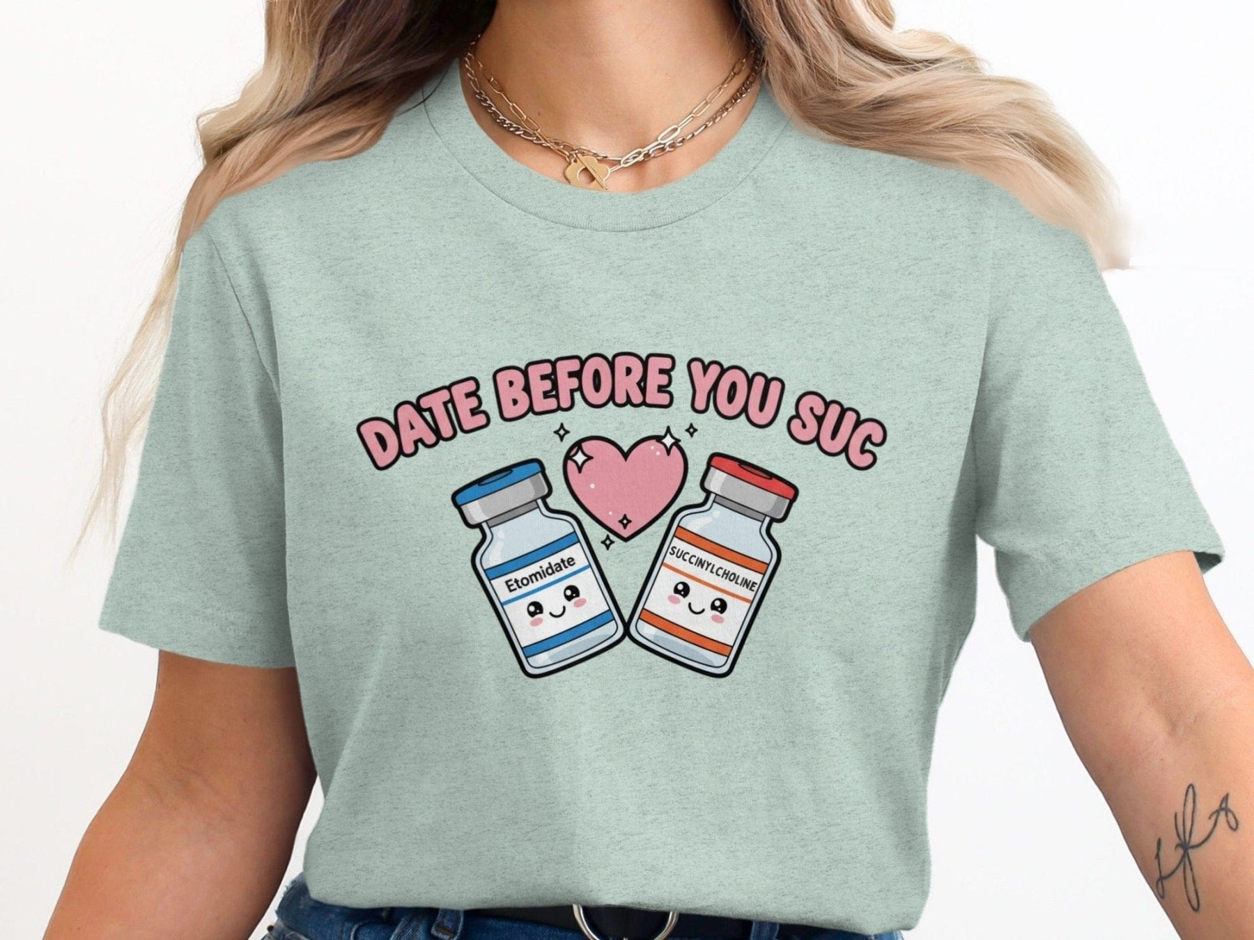 Date Before You Suc Tee - Adverse Reactions