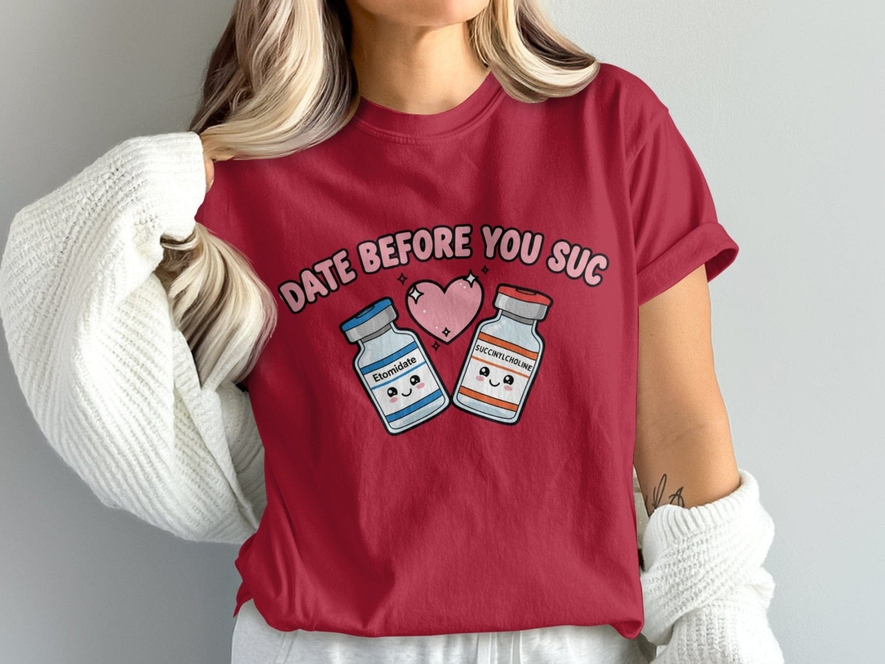 Date Before You Suc Tee - Adverse Reactions
