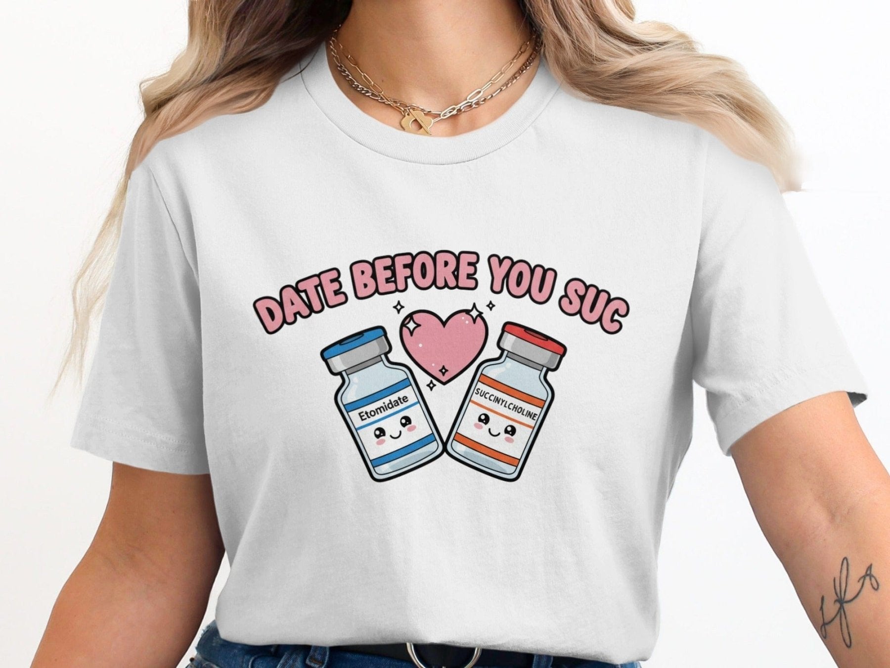 Date Before You Suc Tee - Adverse Reactions