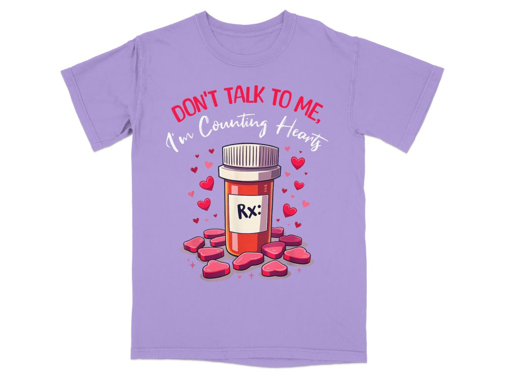 Don’t Talk to Me I’m Counting Hearts Tee