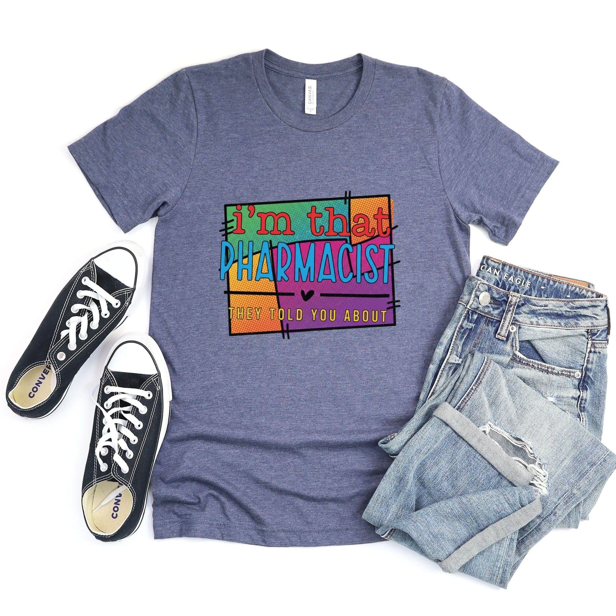 I'm That Pharmacist They Told You About T-shirt