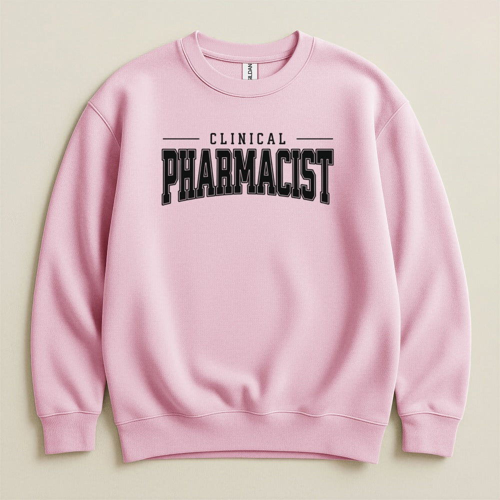 Clinical Pharmacist Sweatshirt & Hoodie