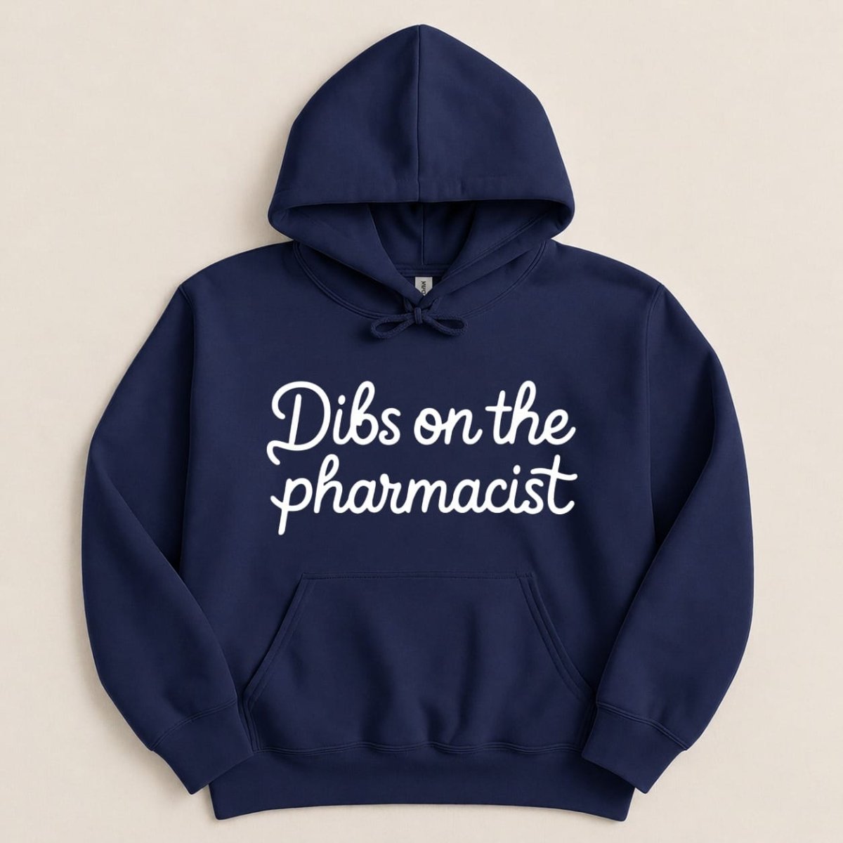 Dibs on the Pharmacist Sweatshirt & Hoodie - Adverse Reactions