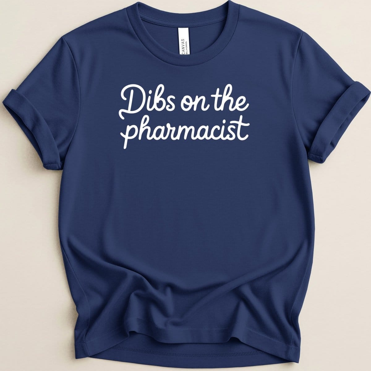 Dibs on the Pharmacist Tee - Adverse Reactions