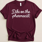 Dibs on the Pharmacist Tee - Adverse Reactions