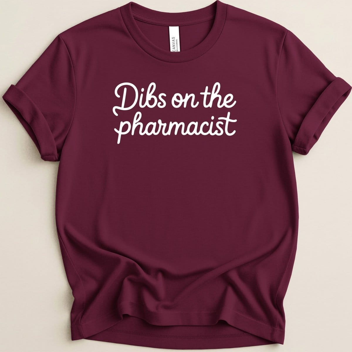 Dibs on the Pharmacist Tee - Adverse Reactions