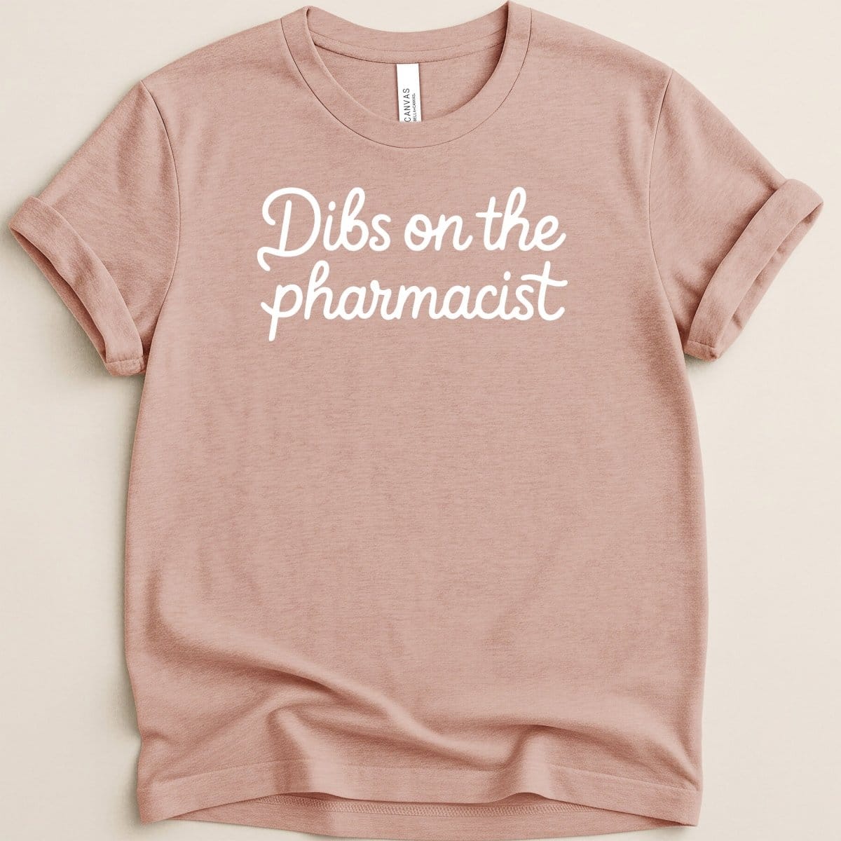 Dibs on the Pharmacist Tee - Adverse Reactions