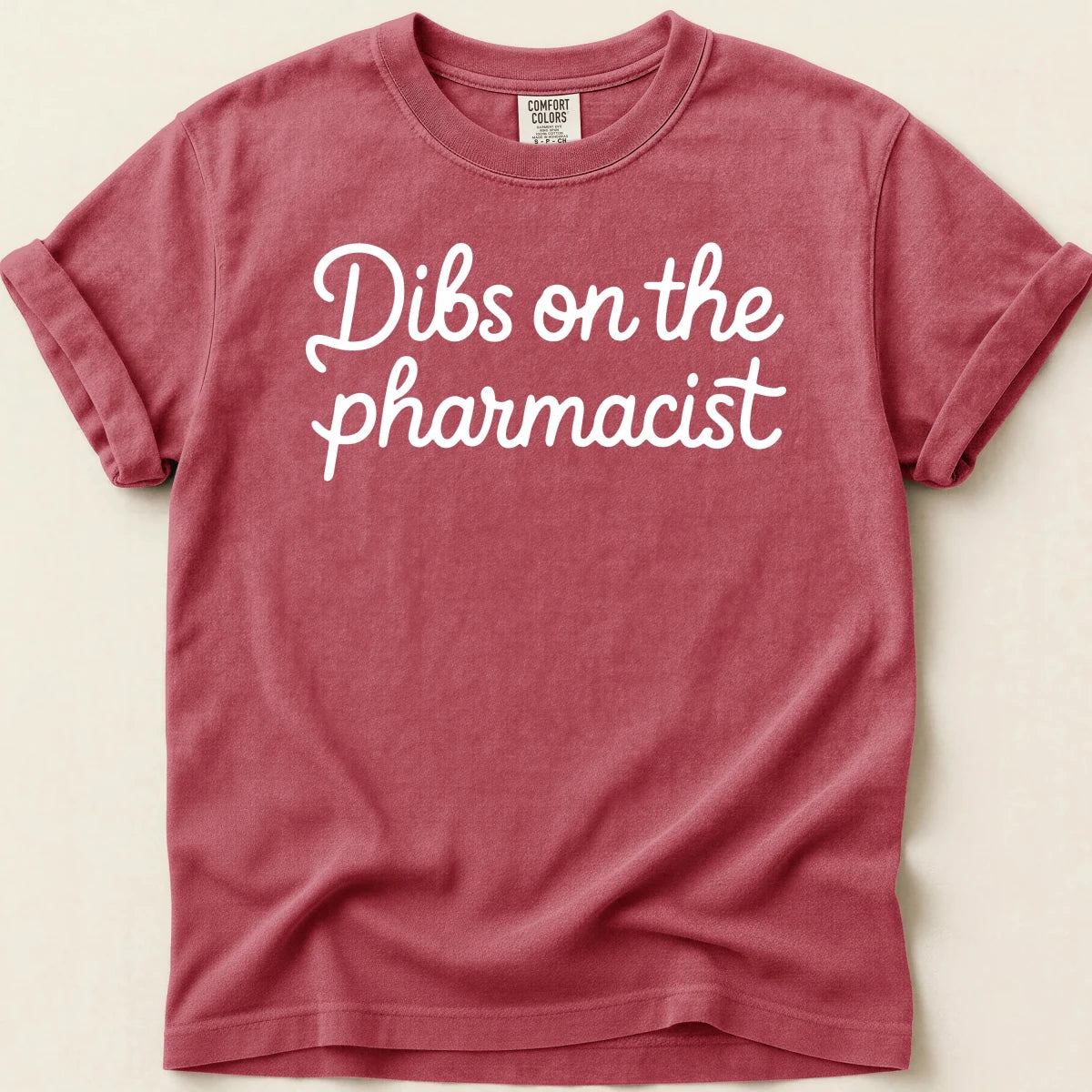 Dibs on the Pharmacist Tee - Adverse Reactions