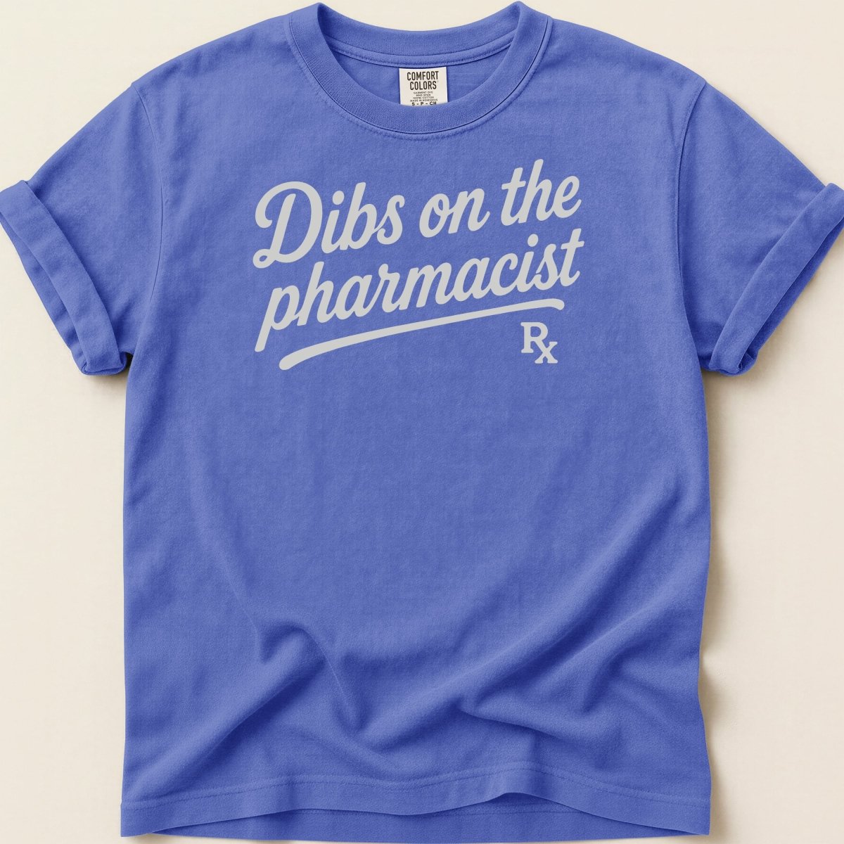 Dibs on the Pharmacist v2 Tee - Adverse Reactions