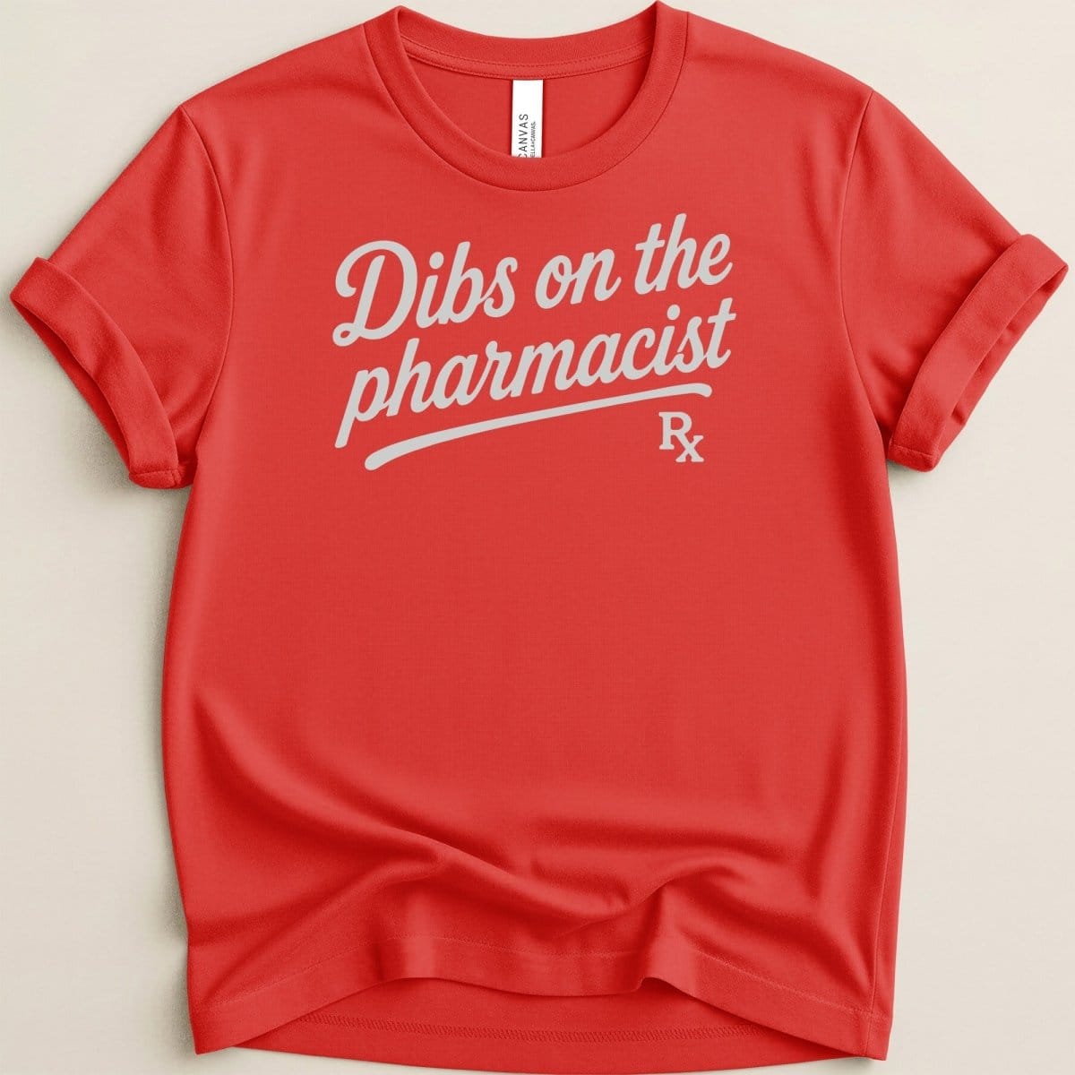 Dibs on the Pharmacist v2 Tee - Adverse Reactions