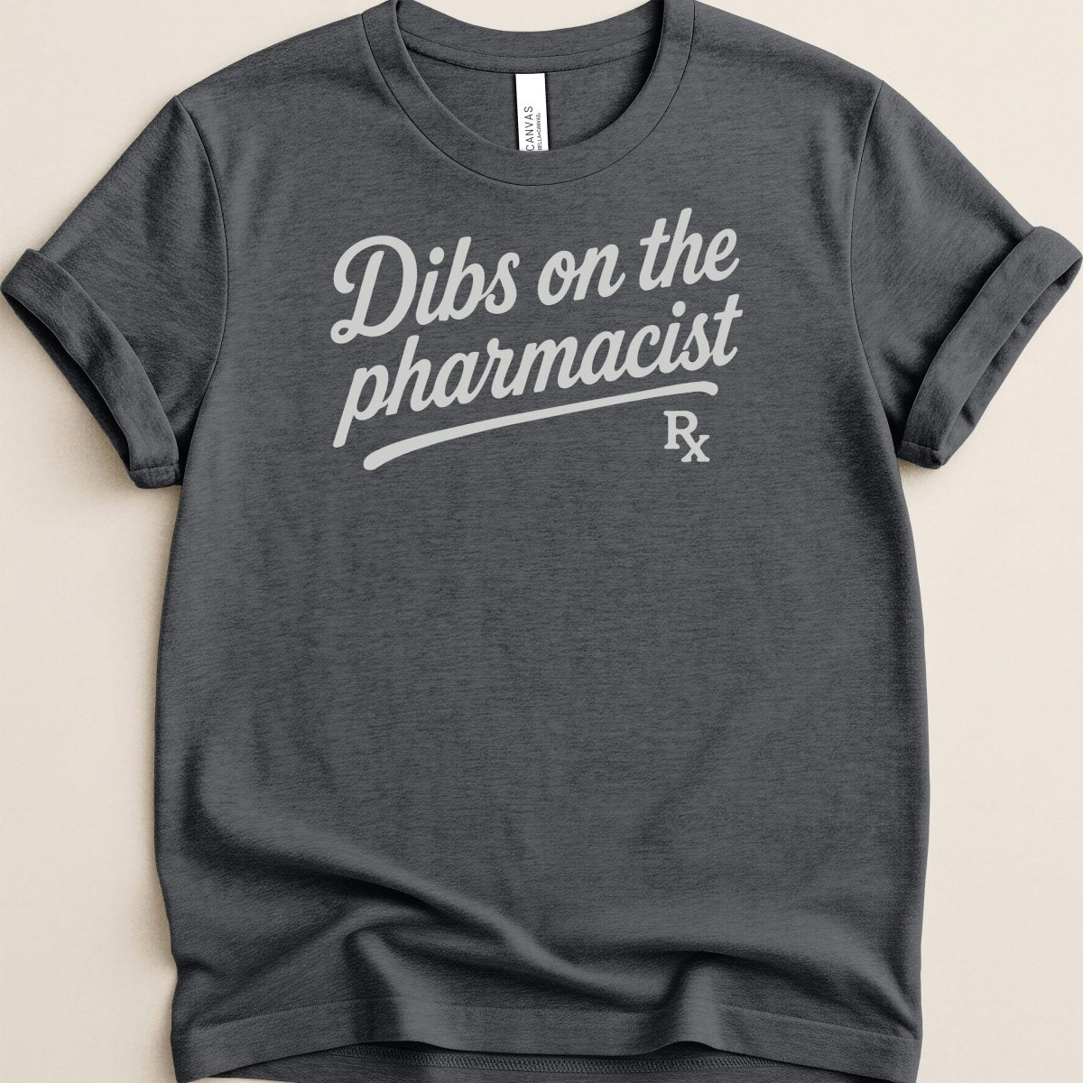 Dibs on the Pharmacist v2 Tee - Adverse Reactions