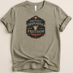 Dispensing Freedom Sign Tee - Adverse Reactions