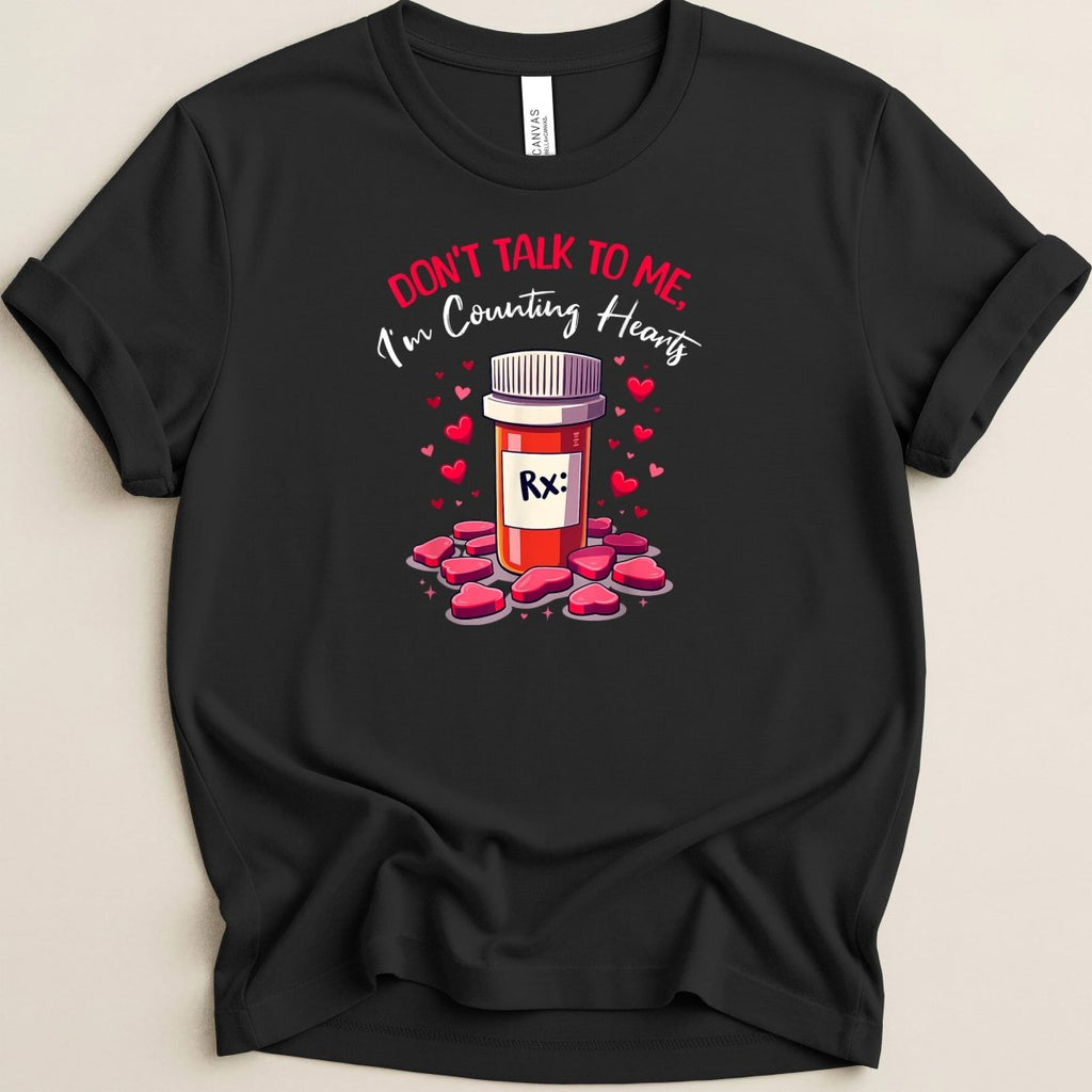 Don’t Talk to Me I’m Counting Hearts Tee - Adverse Reactions