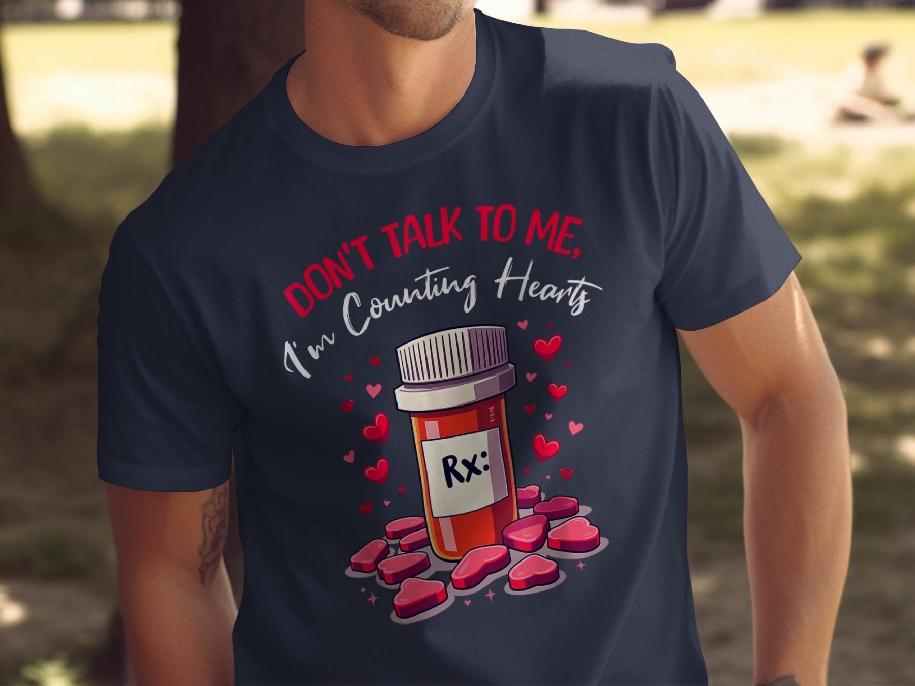 Don’t Talk to Me I’m Counting Hearts Tee - Pharmacy Apparel for Pharmacists, Techs & Students