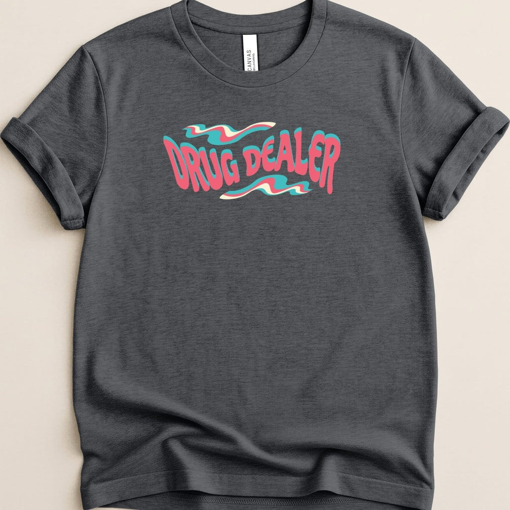 Drug Dealer Tee - Adverse Reactions