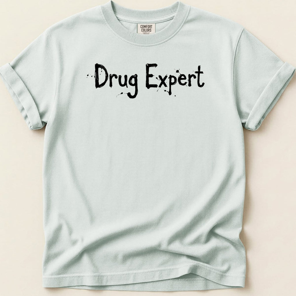 Drug Expert Tee - Adverse Reactions