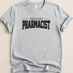 Oncology Pharmacist Tee