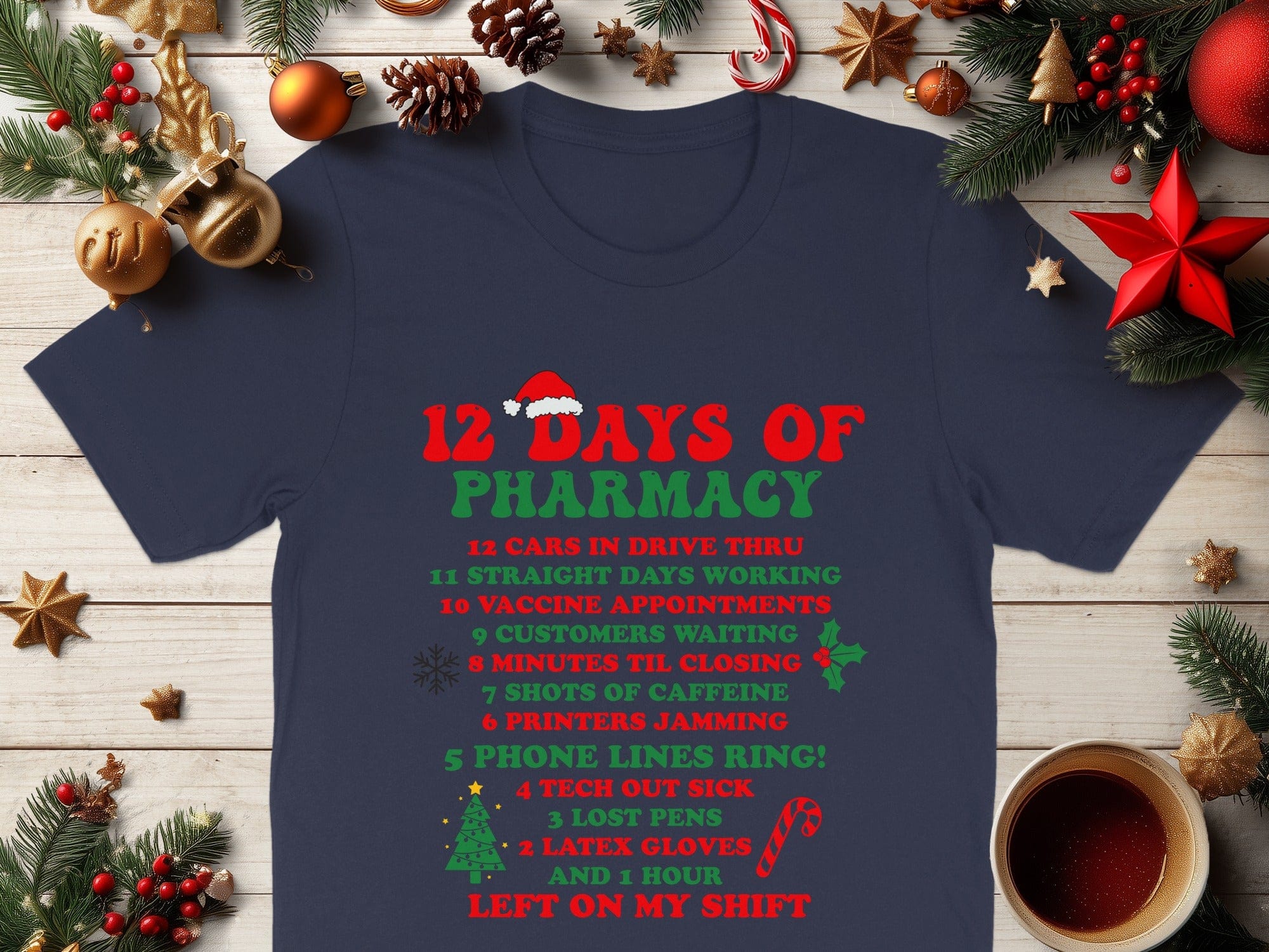 12 Days of Pharmacy Funny Christmas Holiday Shirt