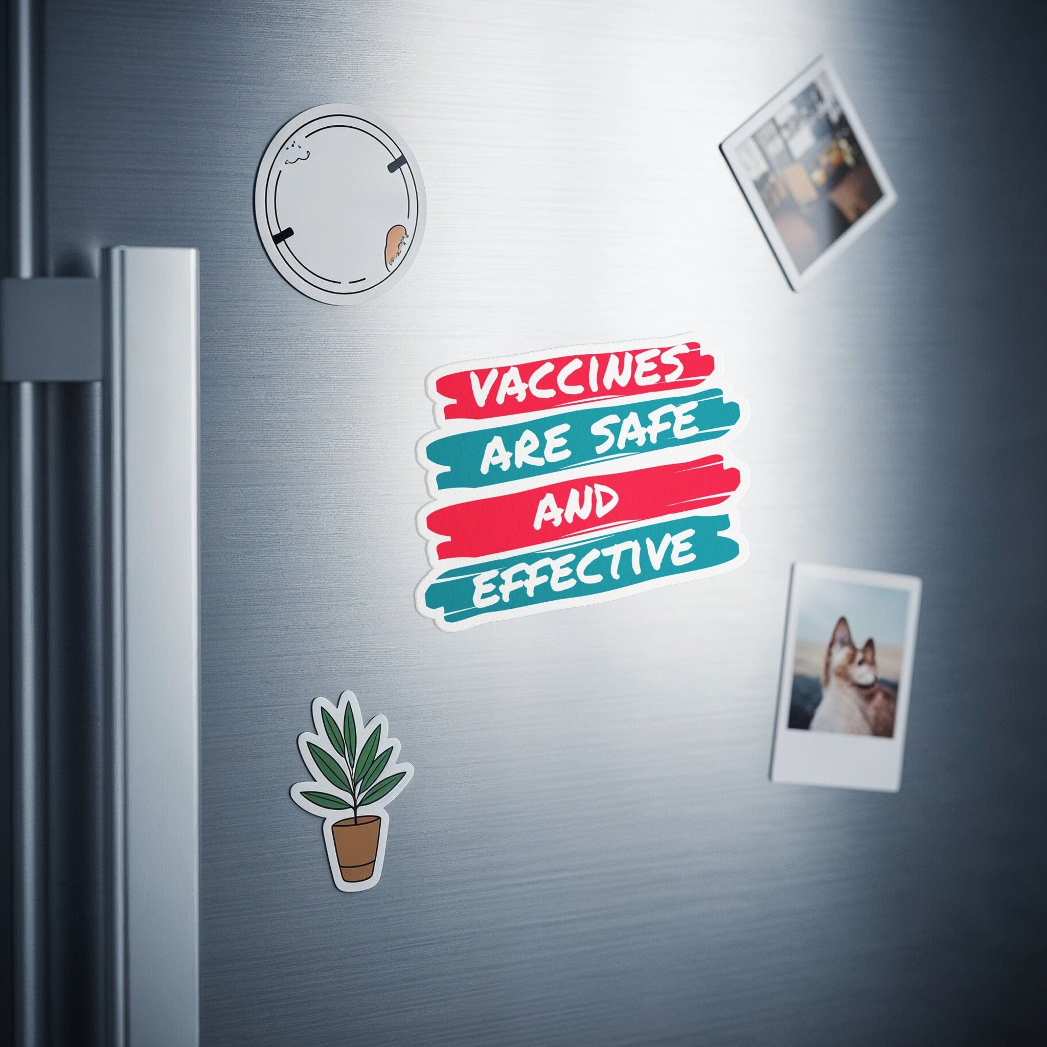 Vaccines Are Safe And Effective Magnet Sticker product