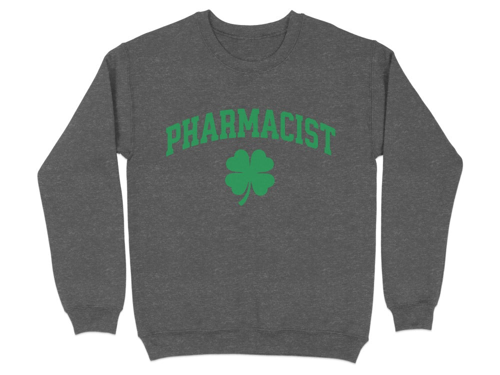 Pharmacist Shamrock (Green Text) Sweatshirt & Hoodie