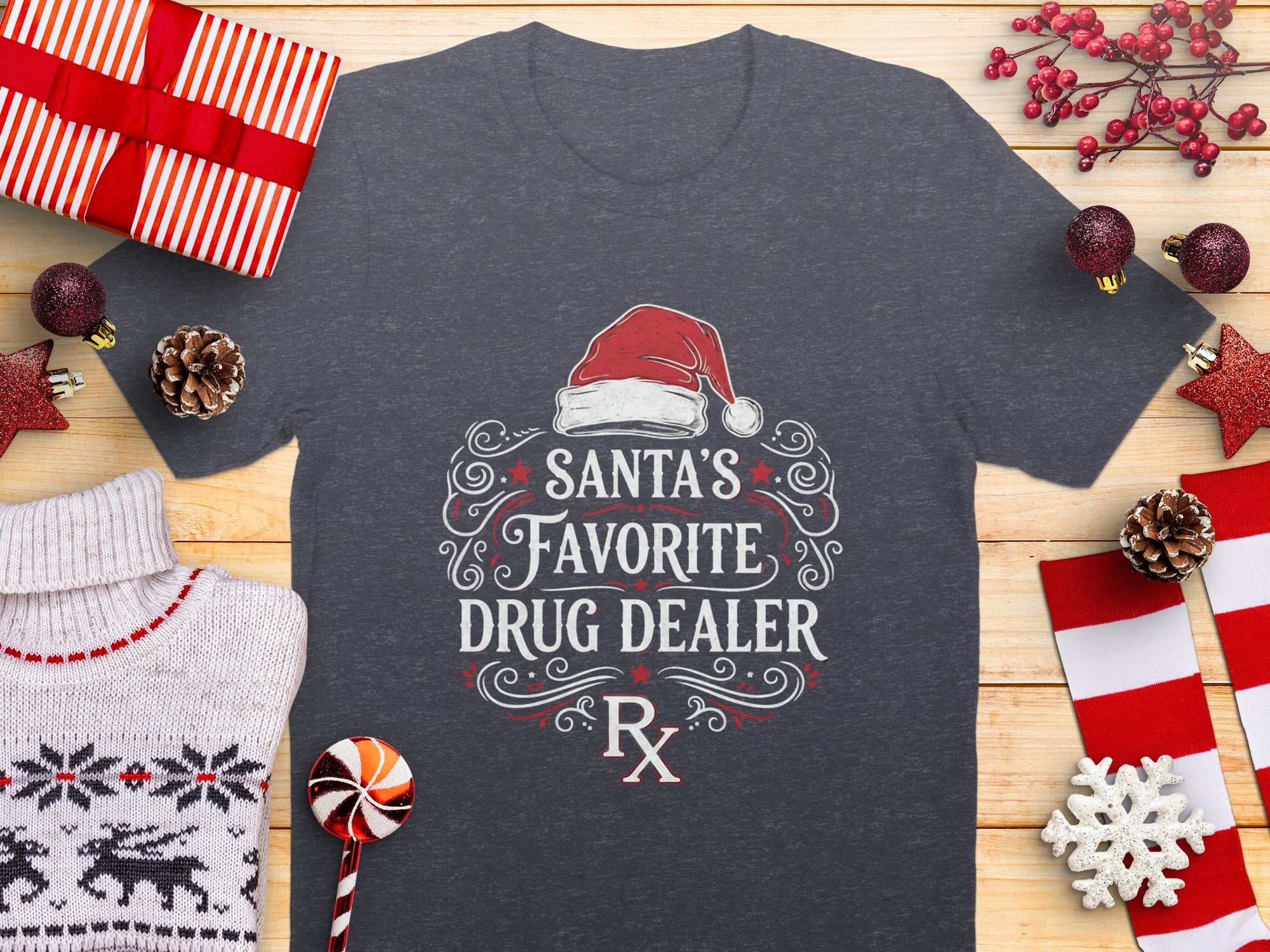 Santa's Favorite Drug Dealer Holiday Shirt