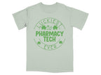 Luckiest Pharmacy Tech Ever Tee