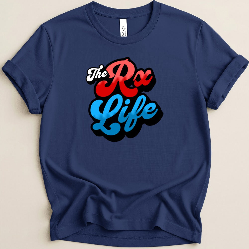 The Rx Life Tee