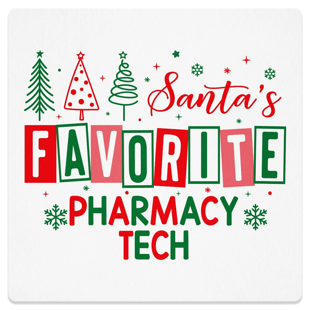 Santa's Favorite Pharmacy Tech holiday themed product