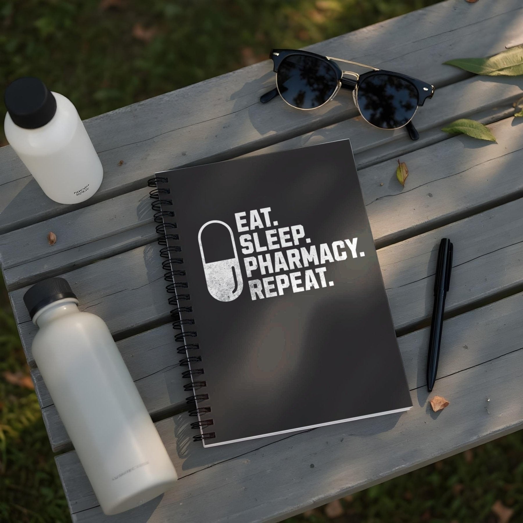 Eat Sleep Pharmacy Repeat Journal - Pharmacy Apparel for Pharmacists, Techs & Students