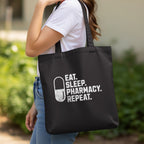 Eat Sleep Pharmacy Repeat Tote Bag - Pharmacy Apparel for Pharmacists, Techs & Students