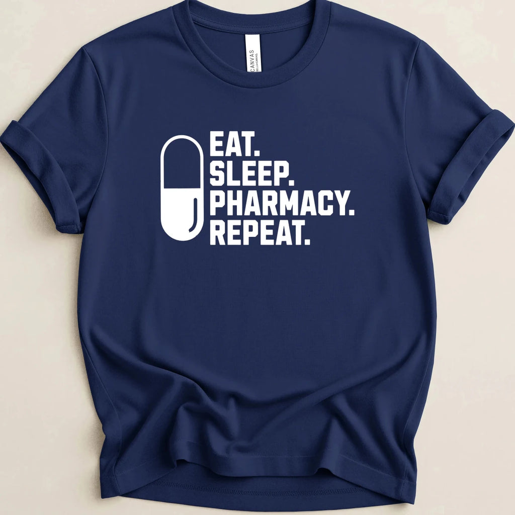 Eat Sleep Pharmacy Repeat v1 Tee - Adverse Reactions