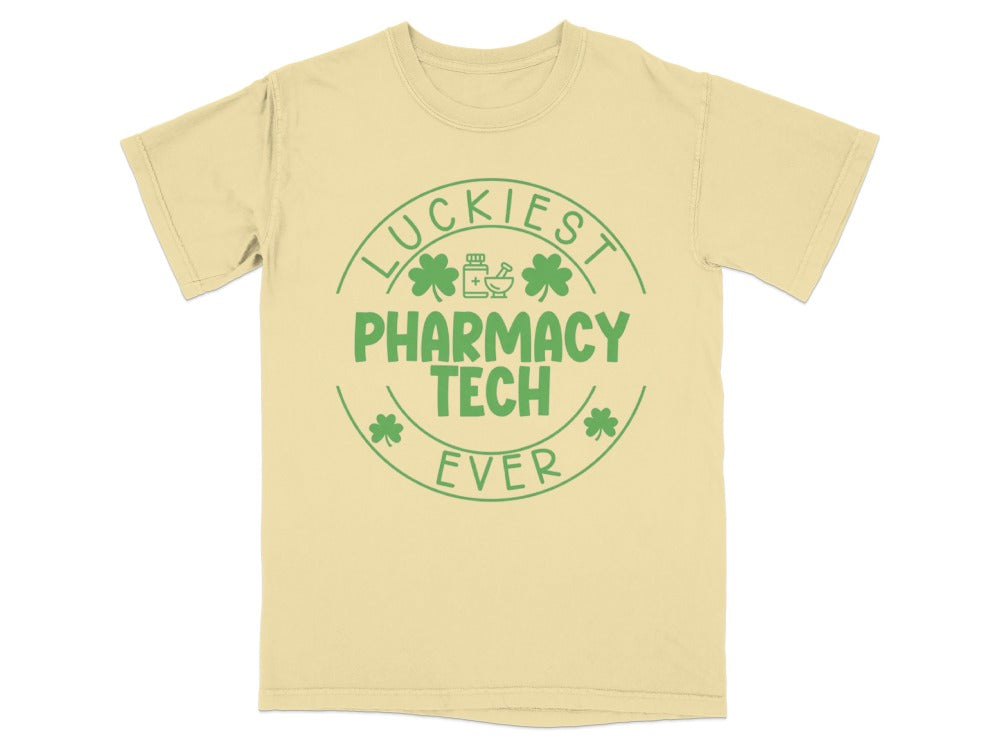 Luckiest Pharmacy Tech Ever Tee
