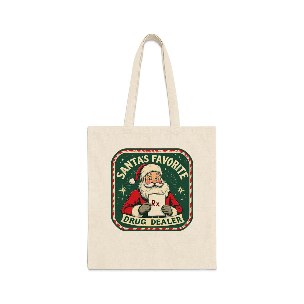 Santa’s Favorite Drug Dealer Tote Bag