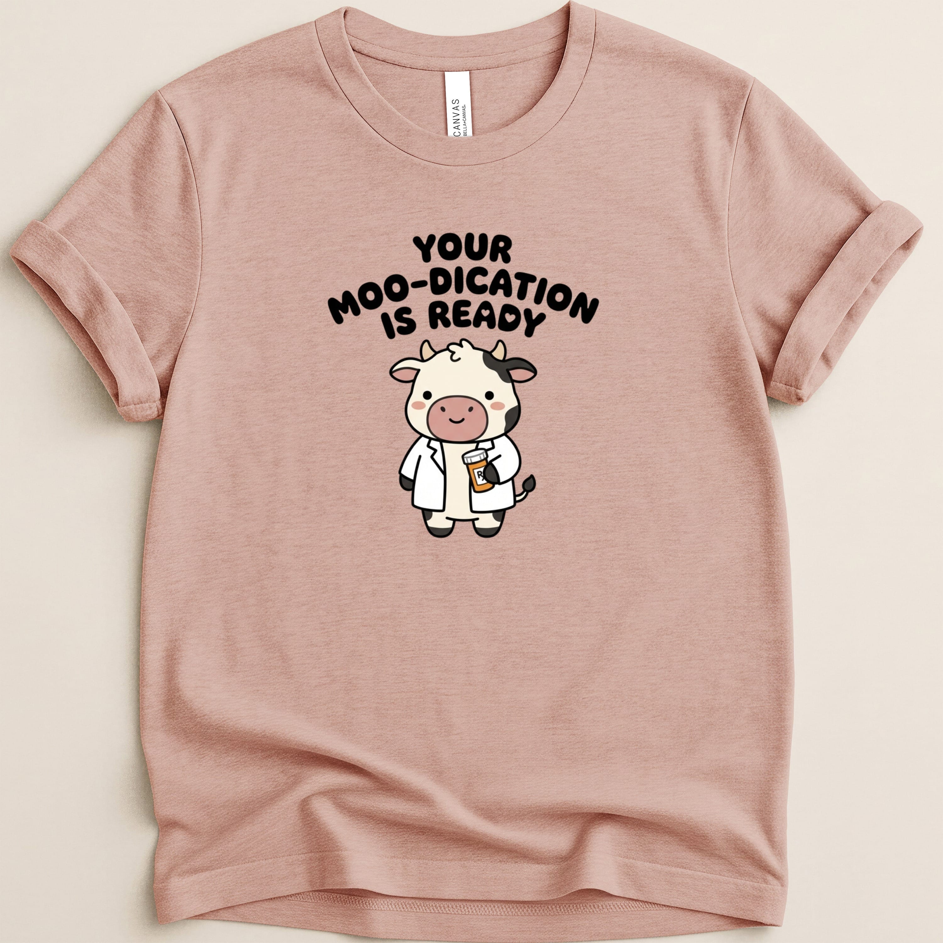 Cute cow wearing a lab coat and holding medicine, text reads "Your moo-dication is ready."