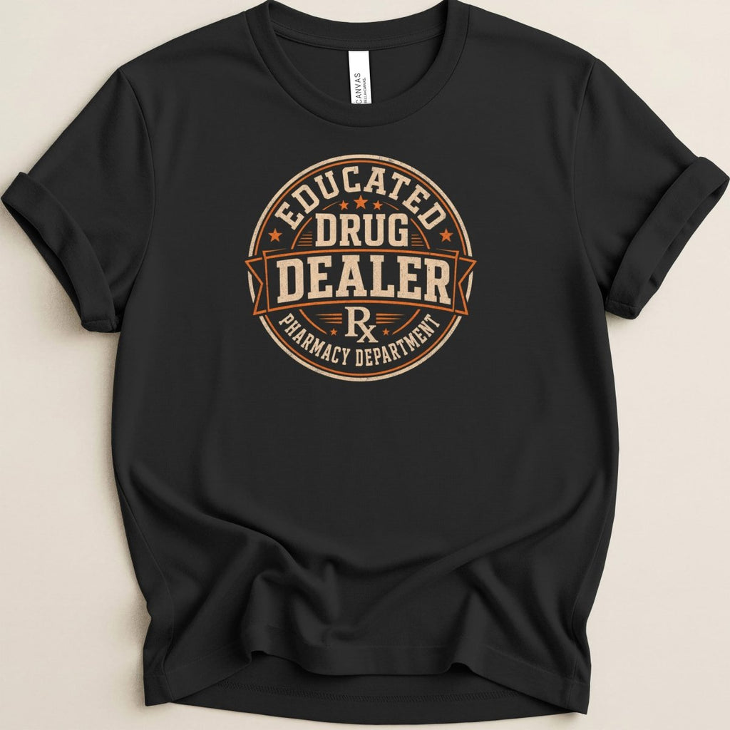 Educated Drug Dealer Tee - Adverse Reactions