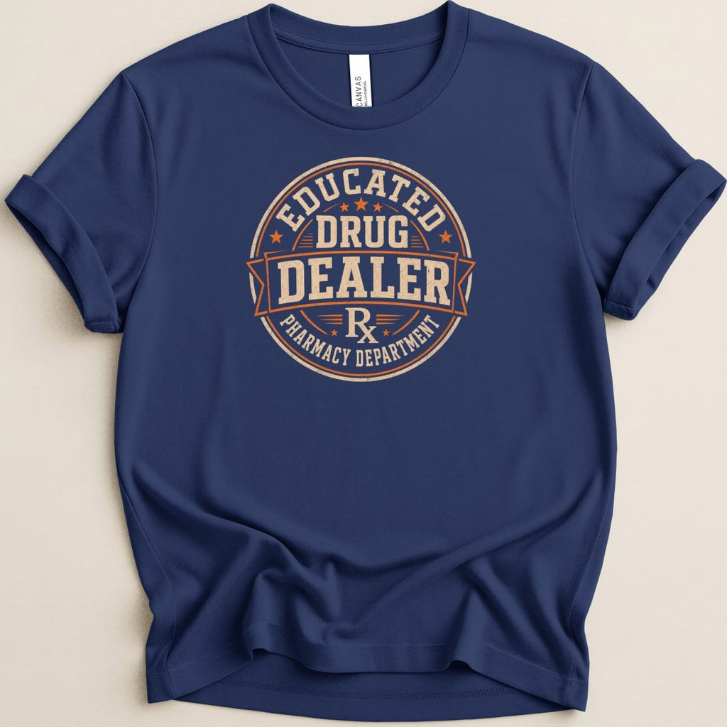 Educated Drug Dealer Tee - Adverse Reactions