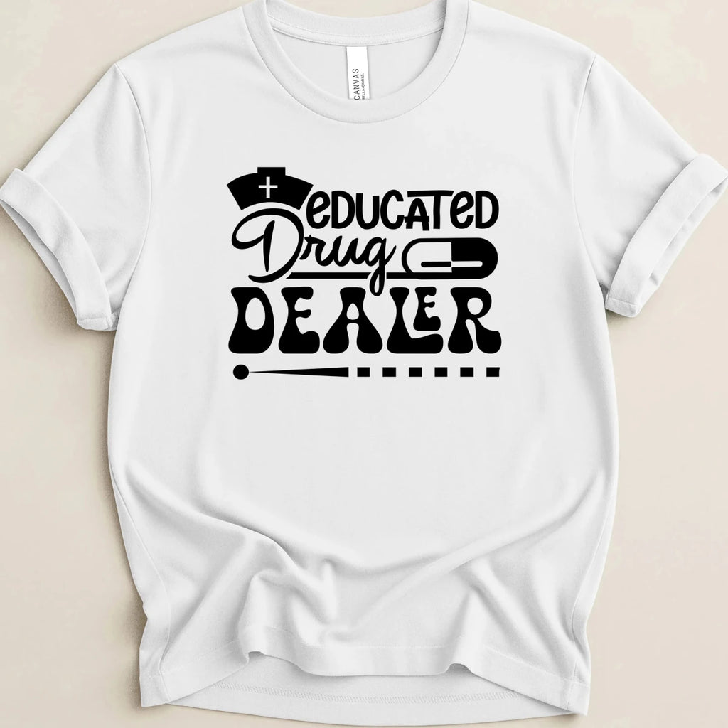 Educated Drug Dealer v1 Tee - Adverse Reactions