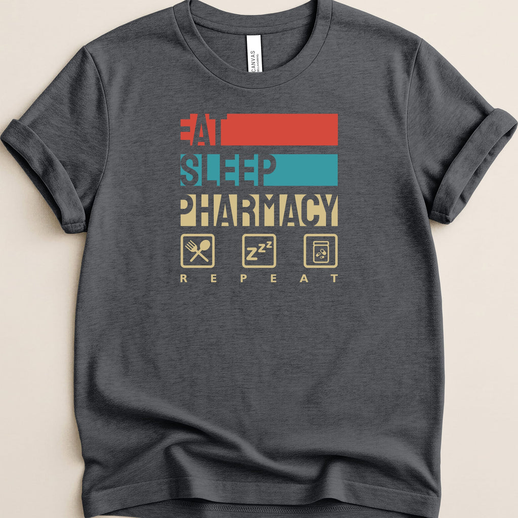T-shirt with "Eat Sleep Pharmacy Repeat" text and pharmacy symbols.