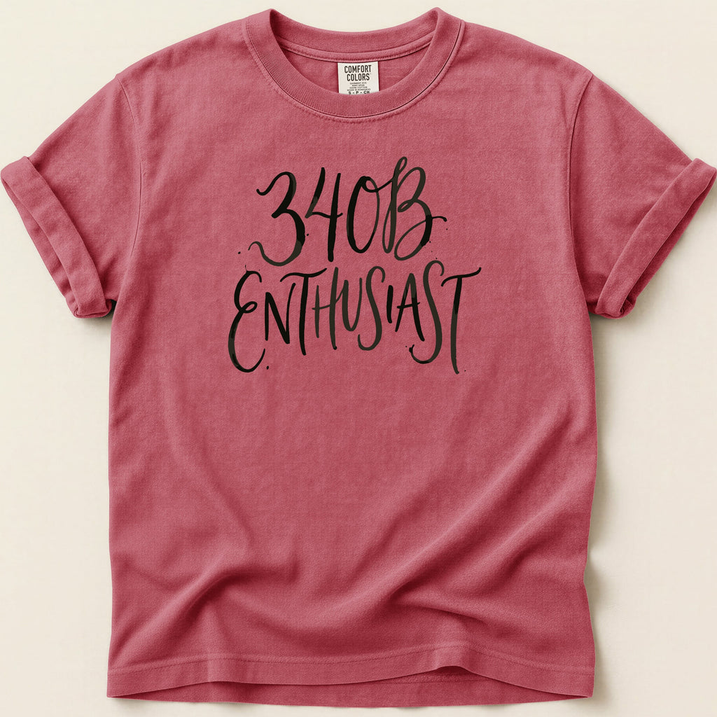 Coral Comfort Colors t-shirt with "340B ENTHUSIAST" in black script.